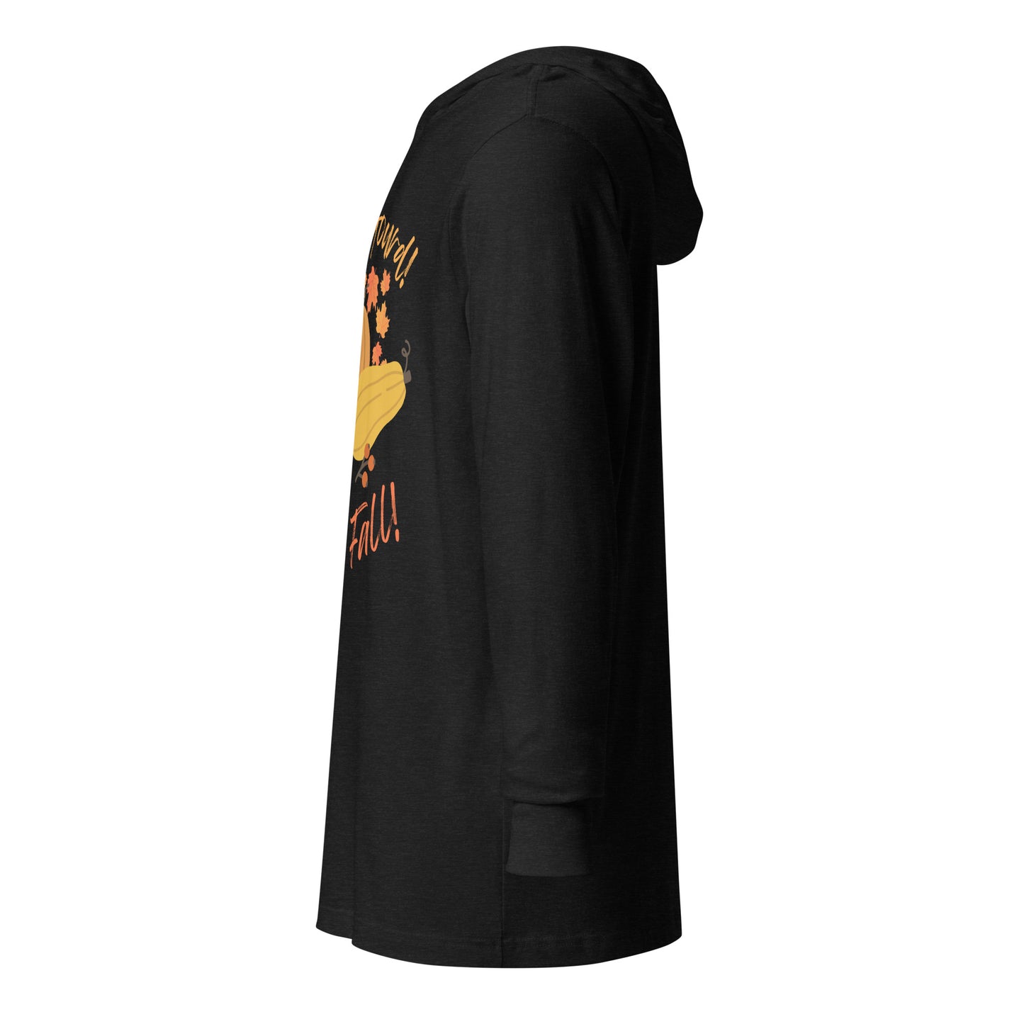 "Oh My Gourd! I Love Fall!" - Hooded long-sleeve tee