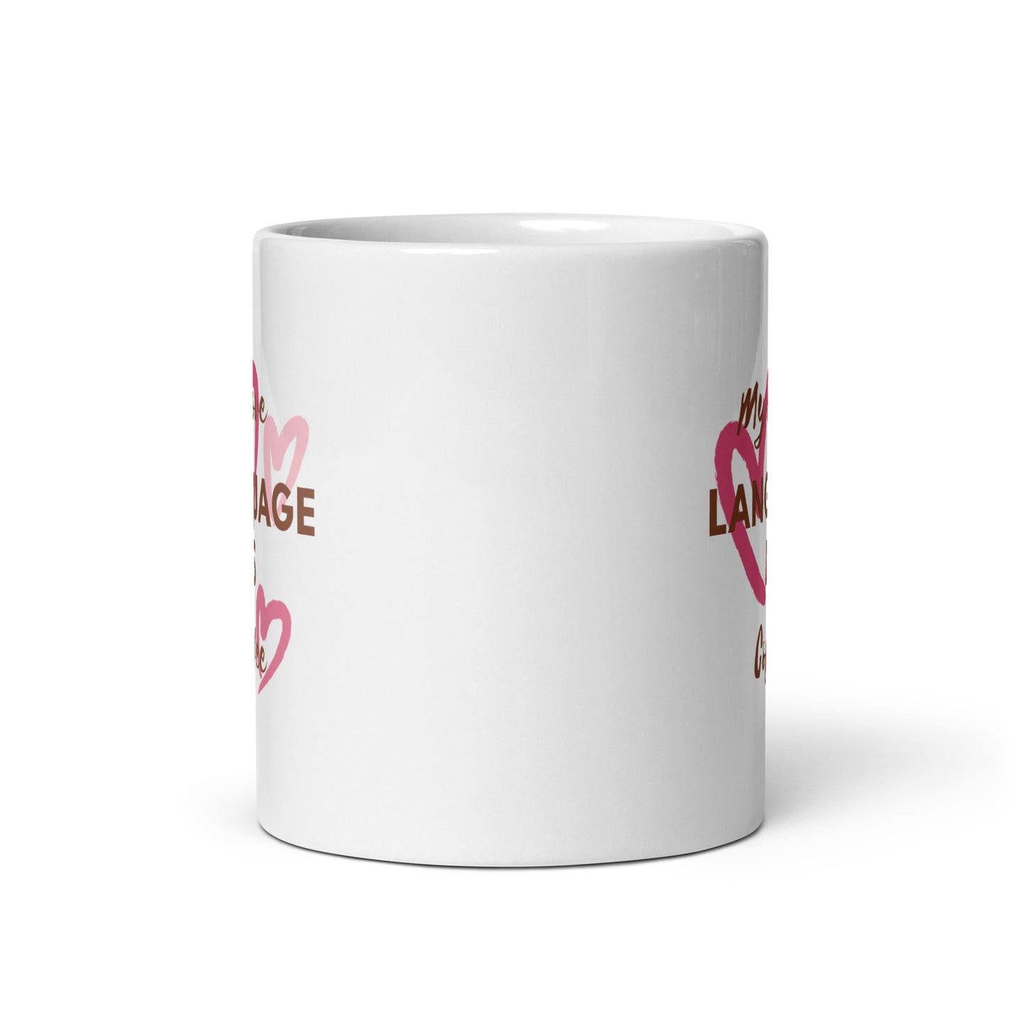 "Coffee is my Love language" - White glossy mug